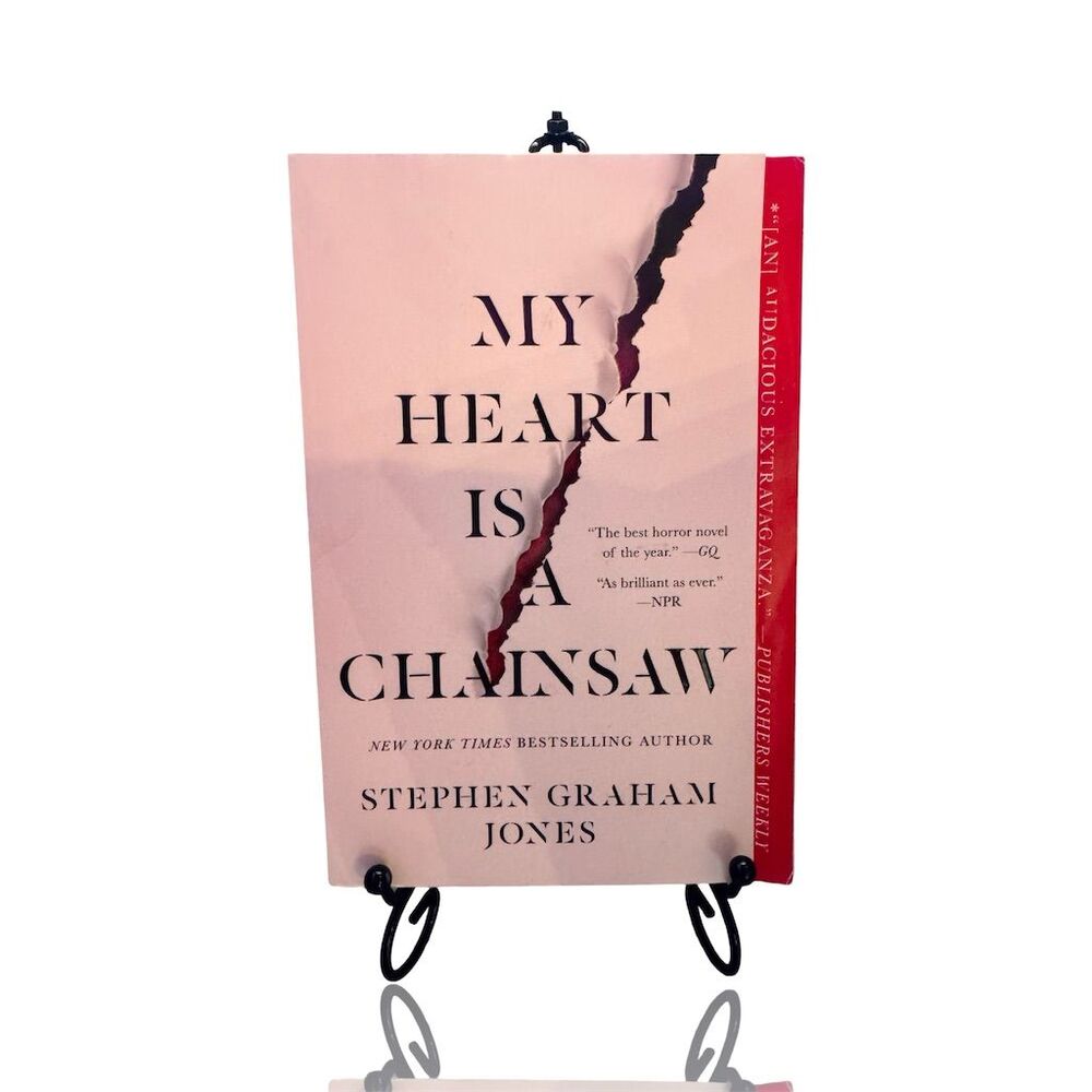 My Heart Is a Chainsaw by Stephen Graham Jones Paperback Horror Novel
